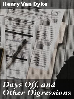 cover image of Days Off, and Other Digressions